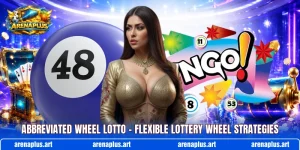 Abbreviated Wheel Lotto – Flexible Lottery Wheel Strategies