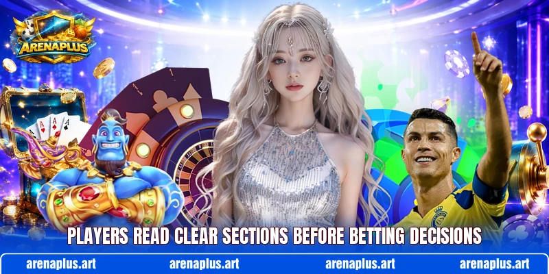 Players read clear sections before betting decisions