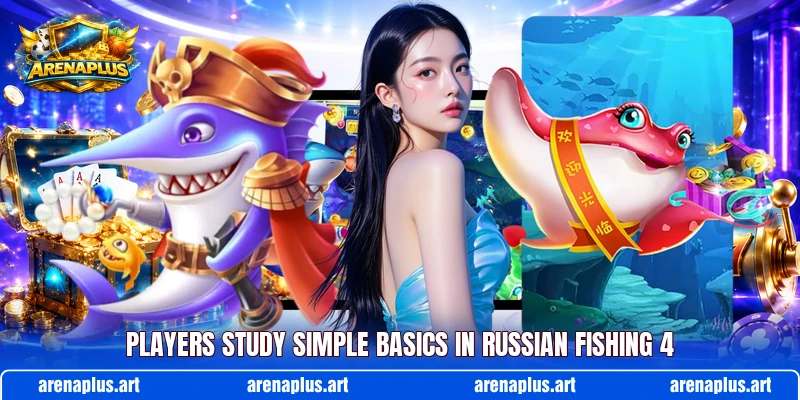 Players study simple basics in Russian Fishing 4