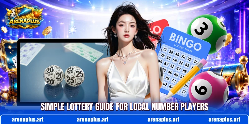 Simple lottery guide for local number players