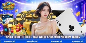 Speed Roulette Gold – Fast Wheel Spins With Premium Tables