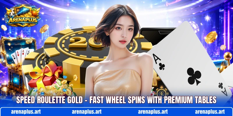 Speed Roulette Gold – Fast Wheel Spins With Premium Tables